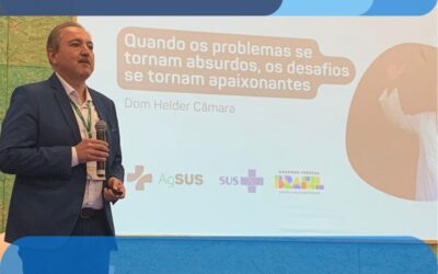 Adaps e Ministério da Saúde dão transparência aos desafios da AgSUS e as perspectivas do PMpB no 17º Congresso Brasileiro de Medicina de Família e Comunidade