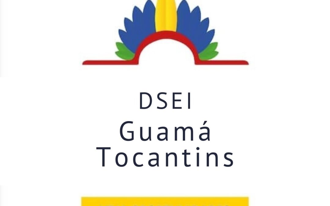 Vagas para o DSEI Guamá-Tocantins