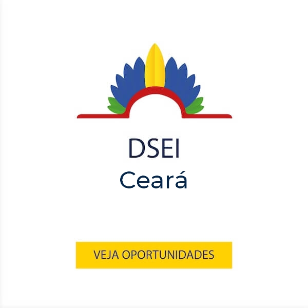Vagas para o DSEI Ceará